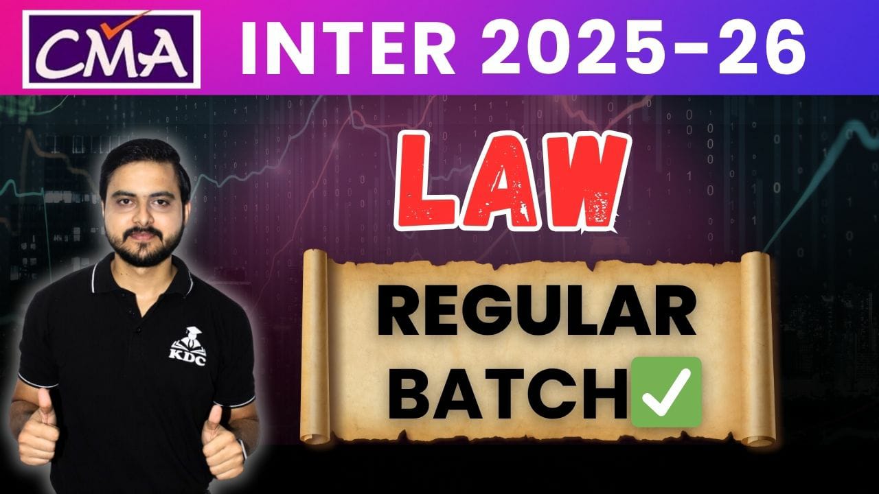 CMA Inter – Law (2025-2026 Batch) | New Syllabus